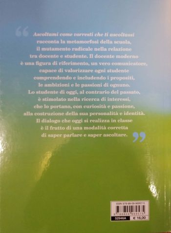 Ascoltami Come Vorresti Che Ti Ascoltassi